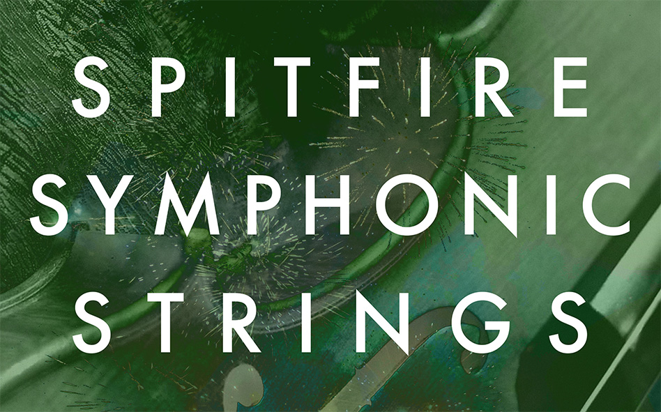 Spitfire Announces Availability Of Spitfire Symphonic Strings